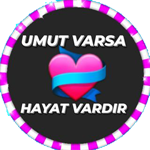 Umut Varsa Hayat Vardır